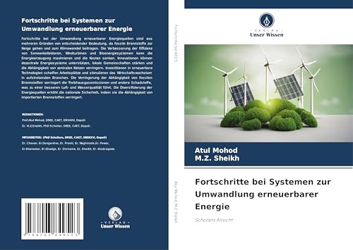 Fortschritte bei Systemen zur Umwandlung erneuerbarer Energie: Schollers Ansicht von Verlag Unser Wissen
