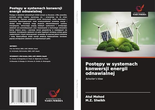 Post¿py w systemach konwersji energii odnawialnej: Scholler's View von Wydawnictwo Nasza Wiedza