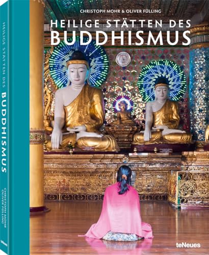 Heilige Stätten des Buddhismus