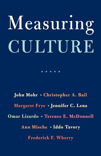 Measuring Culture Measuring Culture von Columbia University Press