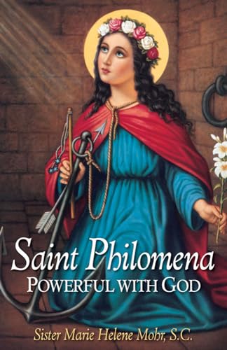 St. Philomena: Powerful with God von T A N Books & Publishers