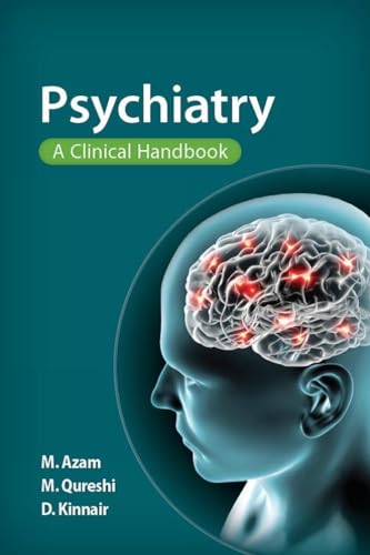 Psychiatry: A Clinical Handbook (Student Medicine) von Scion Publishing