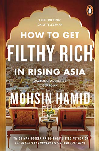 How to Get Filthy Rich In Rising Asia von Penguin