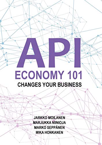 API Economy 101: Changes Your Business von Books on Demand