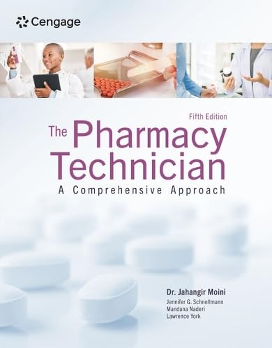 The Pharmacy Technician: A Comprehensive Approach von Delmar Cengage Learning