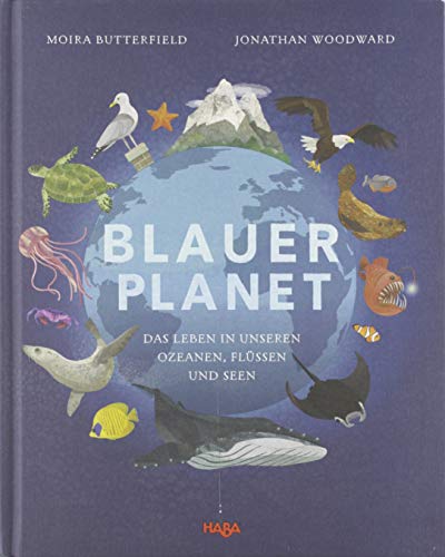 Blauer Planet: Das Leben in unseren Ozeanen, Flüssen und Seen Blauer Planet: Das Leben in unseren Ozeanen, Flüssen und Seen