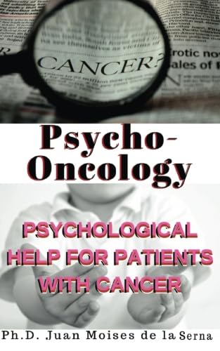 Psycho-oncology: Psychological Help for Patients with Cancer