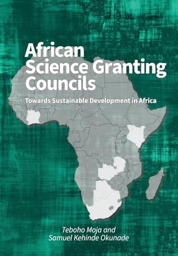 African Science Granting Councils: Towards Sustainable Development in Africa von African Minds