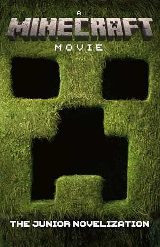 A Minecraft Movie: The Junior Novelization: This junior novelization retells the exciting story of A Minecraft Movie, based on the bestselling video game of all time! von Farshore