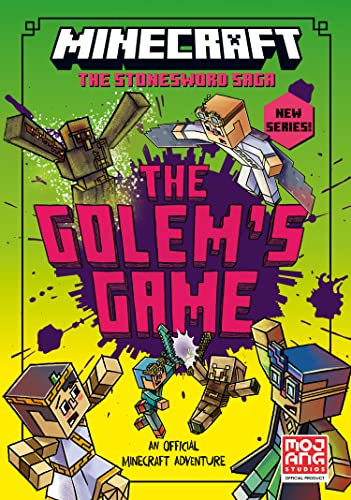 MINECRAFT: The Golem’s Game: Book 5 in the best-selling official Minecraft gaming fiction series, new for 2023 – perfect for getting kids aged 7, 8, 9 & 10 into reading! (Stonesword Saga)