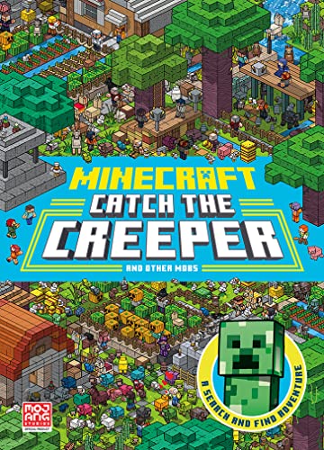 Minecraft Catch the Creeper and Other Mobs: Search for your favourite mobs in this official Minecraft Search and Find book! Perfect for kids into video games.