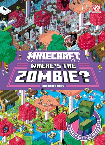 Minecraft Where’s the Zombie?: An official illustrated children’s Minecraft search and find book, the perfect gift for kids aged 6, 7, 8, 9 and 10! Minecraft Where’s the Zombie?: An official illustrated children’s Minecraft search and find book, the perfect gift for kids aged 6, 7, 8, 9 and 10! von Farshore