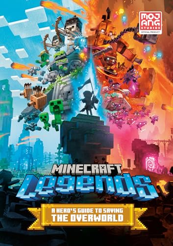 Minecraft Legends: A Hero's Guide to Saving the Overworld Minecraft Legends: A Hero's Guide to Saving the Overworld