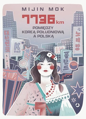 7736 km Pomiędzy Koreą Południową a Polską von Otwarte