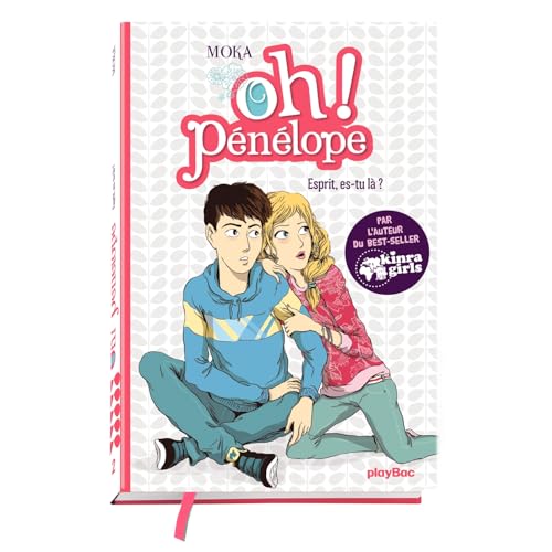 Oh Pénélope ! - Esprit est tu la ? - tome 2 Oh Pénélope ! - Esprit est tu la ? - tome 2