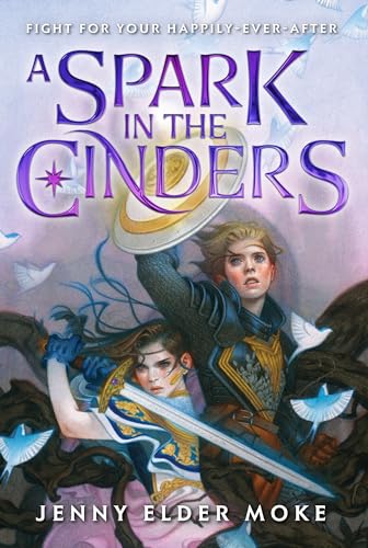 A Spark in the Cinders A Spark in the Cinders
