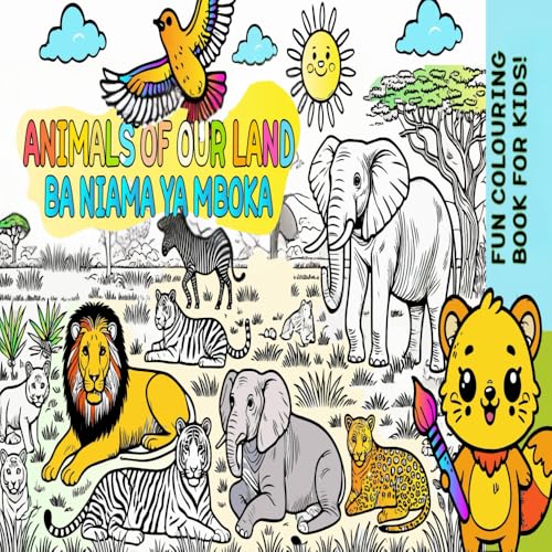 Animals of our land colouring book: Ba Niama Ya Mboka von Imprint