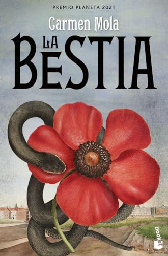 La bestia: Premio Planeta 2021 (Novela) von Booket