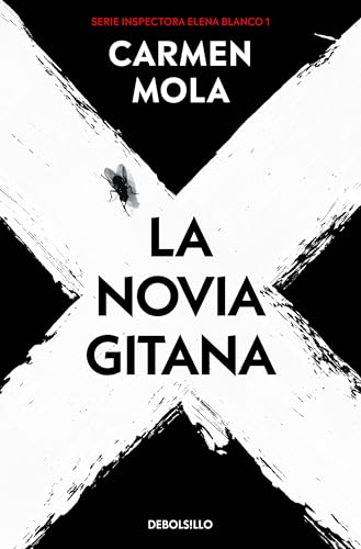 La novia gitana: La novia gitana 1 (Best Seller, Band 1) von Debolsillo.