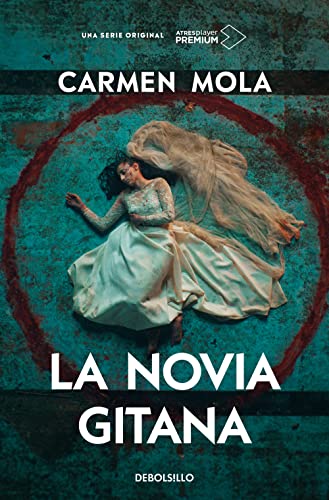 La novia gitana (edición serie tv) (Inspectora Elena Blanco 1) (Best Seller, Band 1) von NUEVAS EDICIONES DEBOLSILLO S.L