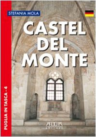 Castel del Monte. Ediz. tedesca