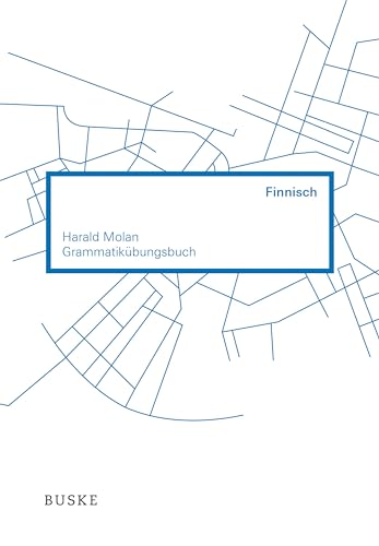 Grammatikübungsbuch Finnisch: Niveaustufe A1/A2 von Buske Helmut Verlag GmbH