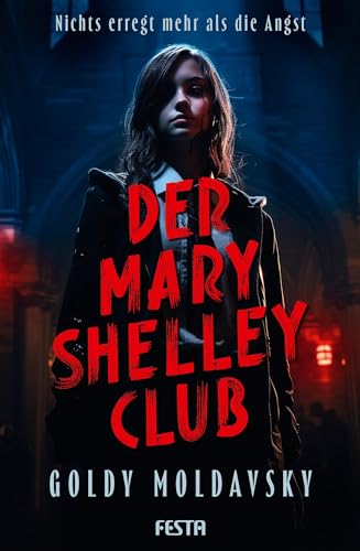 Der Mary Shelley Club: Thriller