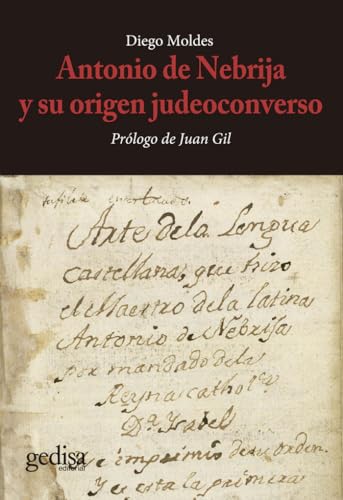 Antonio de Nebrija y su origen judeoconverso (BIP, Band 311106) von GEDISA (DISBOOK)