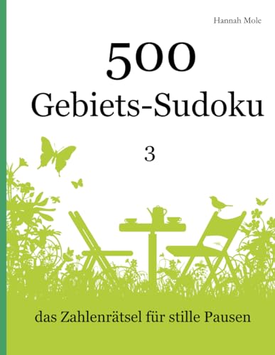 500 Gebiets-Sudoku 3: das Zahlenrätsel für stille Pausen von udv