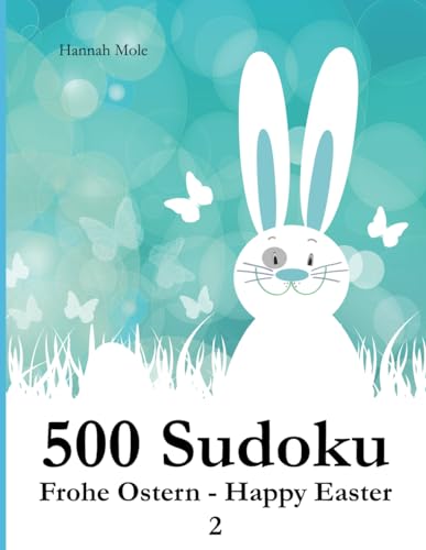 500 Sudoku Frohe Ostern - Happy Easter 2 von Independently published