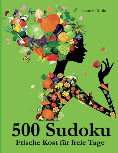 500 Sudoku: Frische Kost für freie Tage von udv