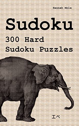 Sudoku 300 Hard Sudoku Puzzles von Ulric de Varens