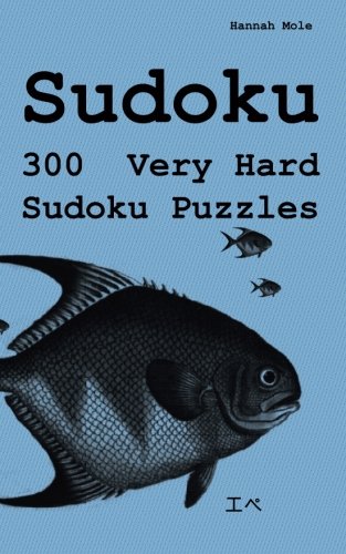 Sudoku 300 Very Hard Sudoku Puzzles