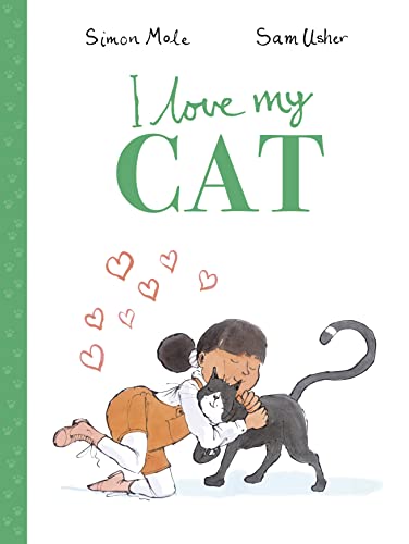 I Love My Cat von Frances Lincoln Children's Books