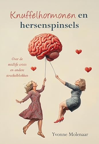 Knuffelhormonen en hersenspinsels von Uitgeverij Elikser
