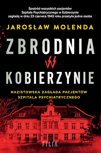 Zbrodnia w Kobierzynie von Filia