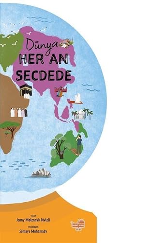 Dünya Her An Secdede von Puset Kitap