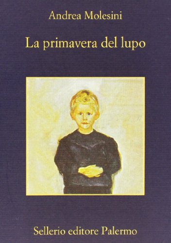 La primavera del lupo (La memoria) von Sellerio Editore Palermo