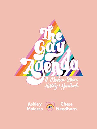 The Gay Agenda: A Modern Queer History & Handbook von Morrow Gift