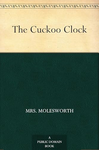The Cuckoo Clock von Anson Street Press