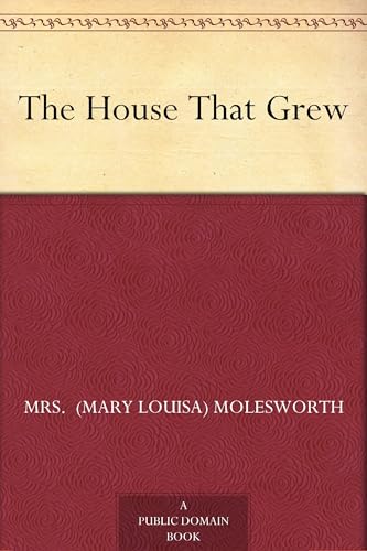 The House That Grew von Anson Street Press