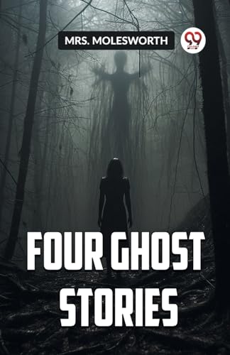 FOUR GHOST STORIES von Double 9 Books
