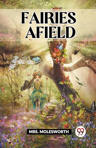 Fairies Afield von Double 9 Books