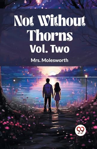 Not Without Thorns Vol. Two von Double 9 Books