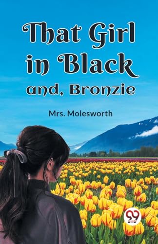 That Girl in Black and, Bronzie von Double 9 Books