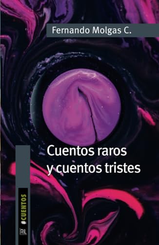 Cuentos raros y cuentos tristes Cuentos raros y cuentos tristes von RIL Editores