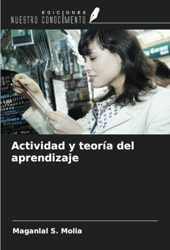 Actividad y teoría del aprendizaje von Ediciones Nuestro Conocimiento