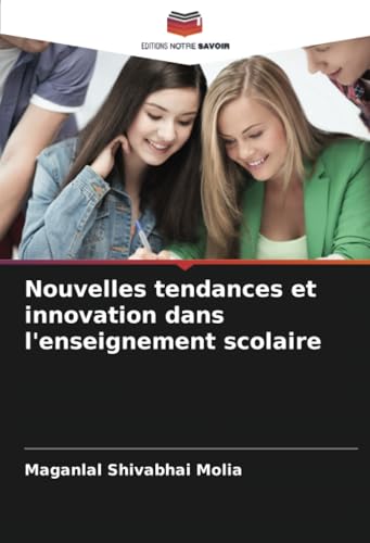 Nouvelles tendances et innovation dans l'enseignement scolaire: DE