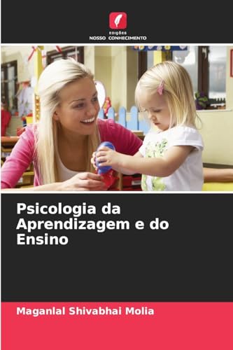 Psicologia da Aprendizagem e do Ensino: DE von Edições Nosso Conhecimento