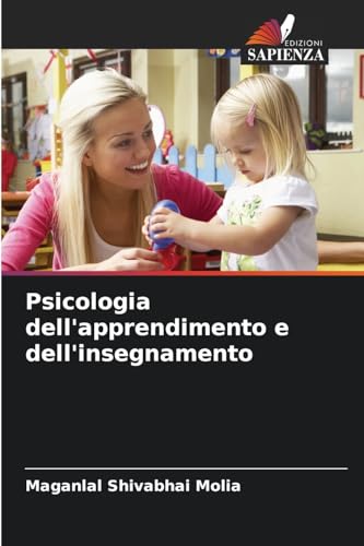 Psicologia dell'apprendimento e dell'insegnamento von Edizioni Sapienza